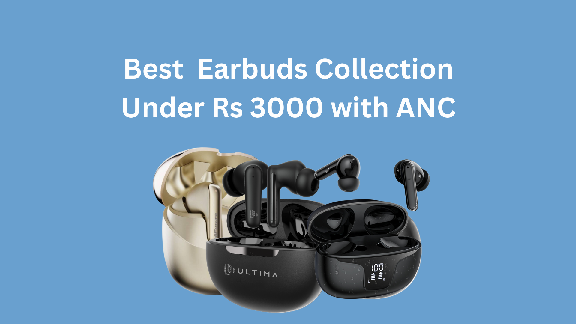 Best Earbuds Under Rs 3000 in Nepal