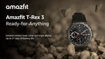 Explore the new Amazfit T-Rex 3 smartwatch with 1.5-inch AMOLED display