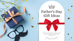 fathers day gift ideas