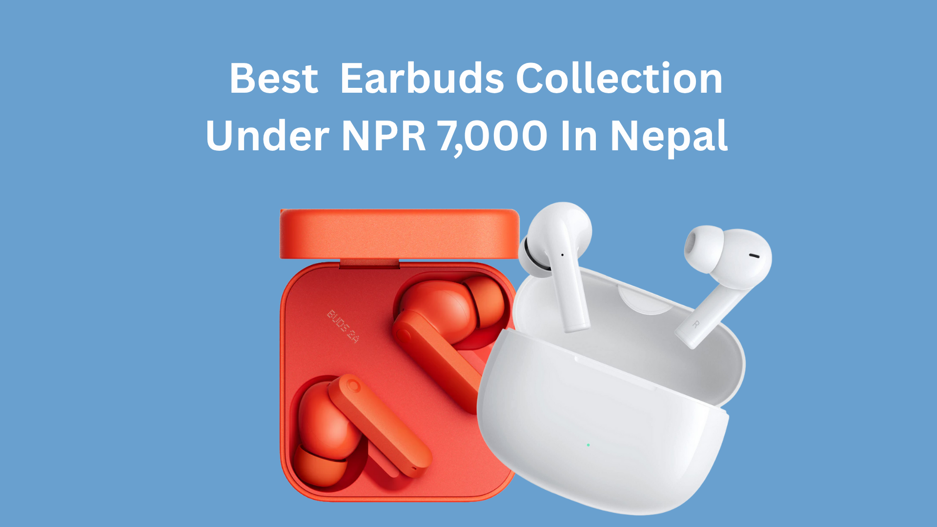 Best earbuds Collection