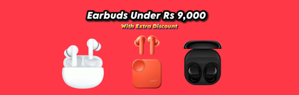 Earbuds Under Rs 9000