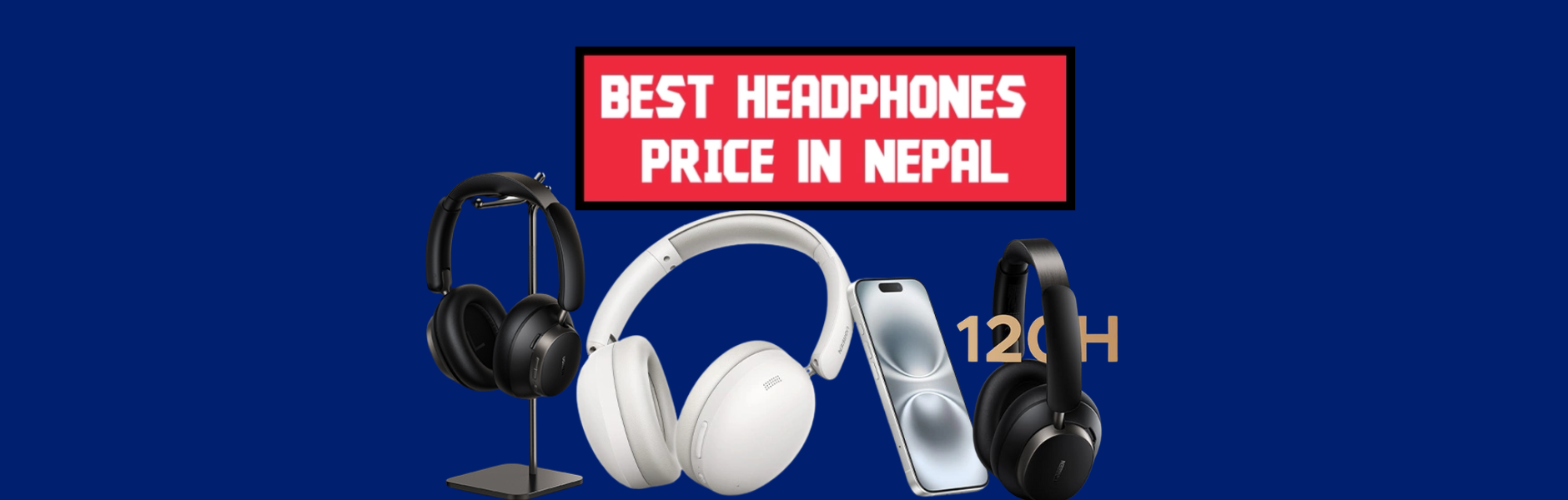 Best Headphones Price in Nepal