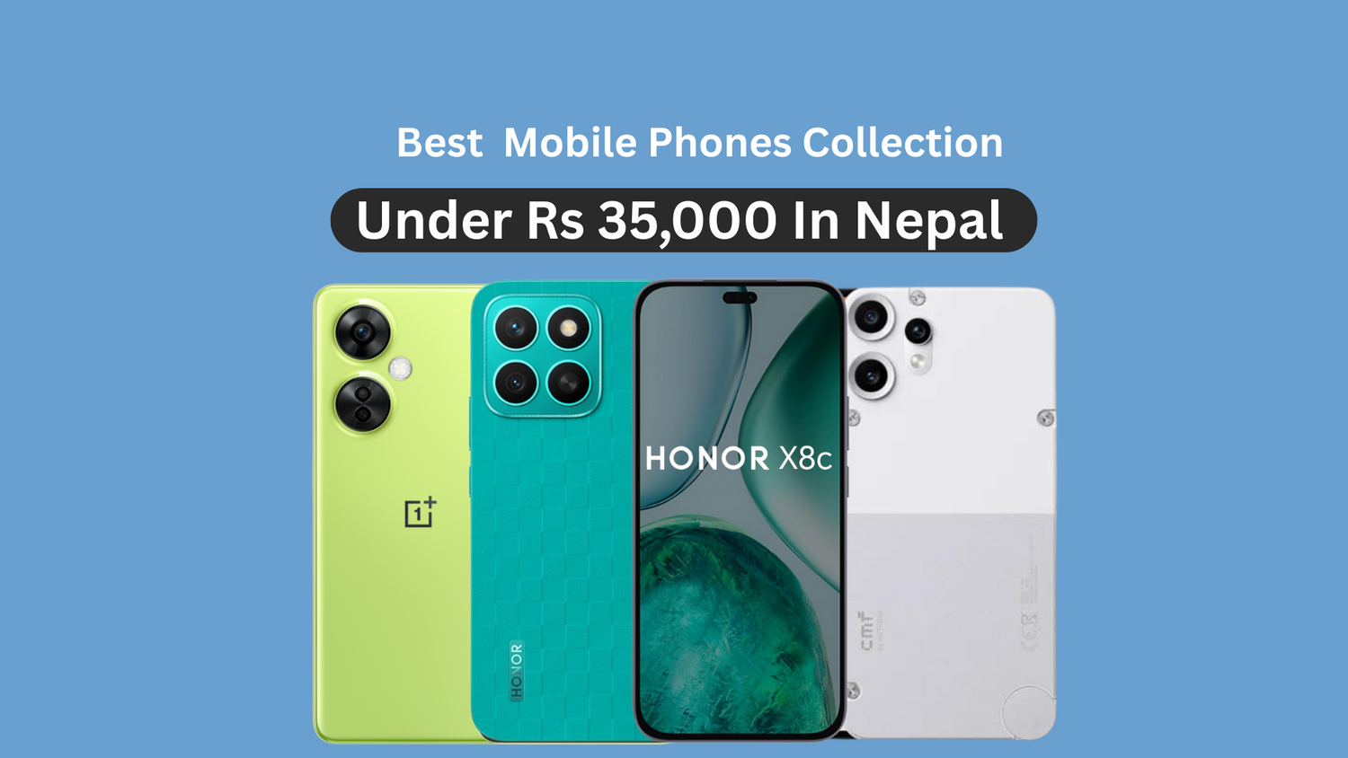 Mobile Phones Under Rs 35,000 Price in Nepal