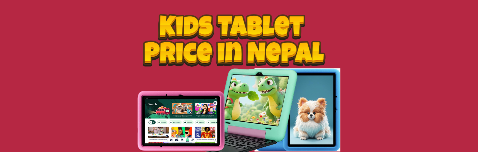 Latest Kids Tablet Price in Nepal