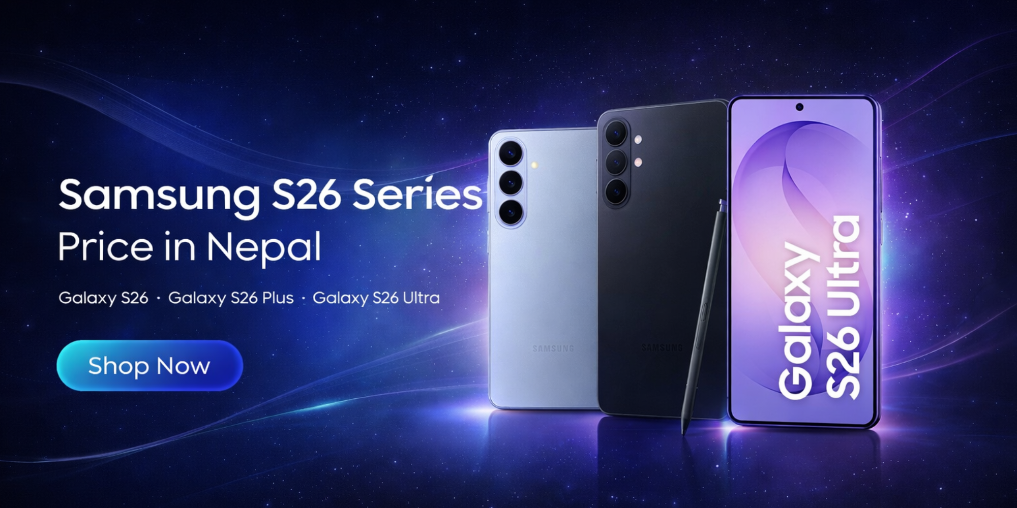 Buy Samsung S26 Series Price in Nepal at discount