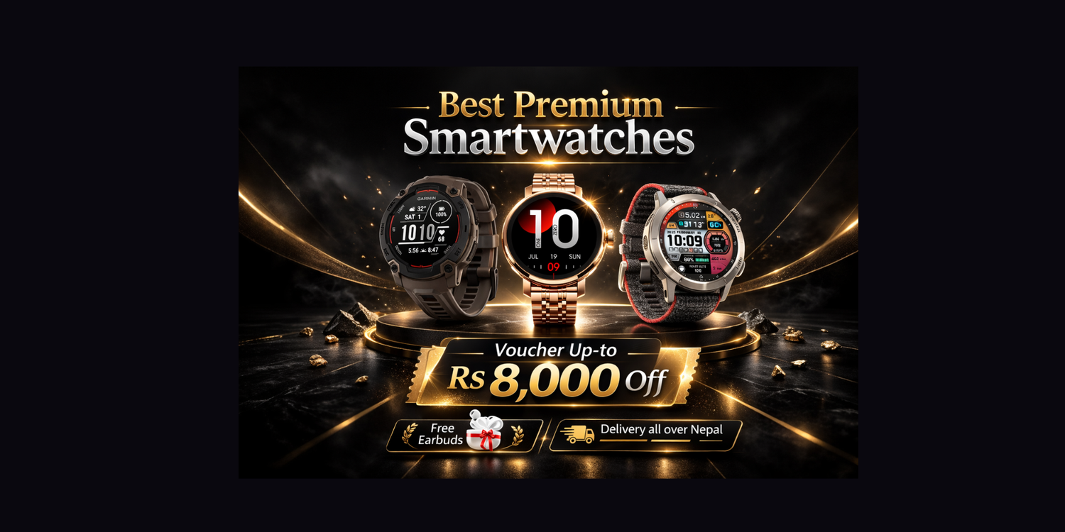 Premium Luxury Smartwatches in Nepal