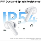 White wireless earbuds floating on a white background with large blue 'IP54' text and water droplets, plus text stating 'IP54 Dust and Splash Resistance' and a small disclaimer about the charging case not counting.